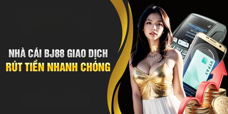 Người chơi nhận được lợi ích gì khi rút tiền bj88